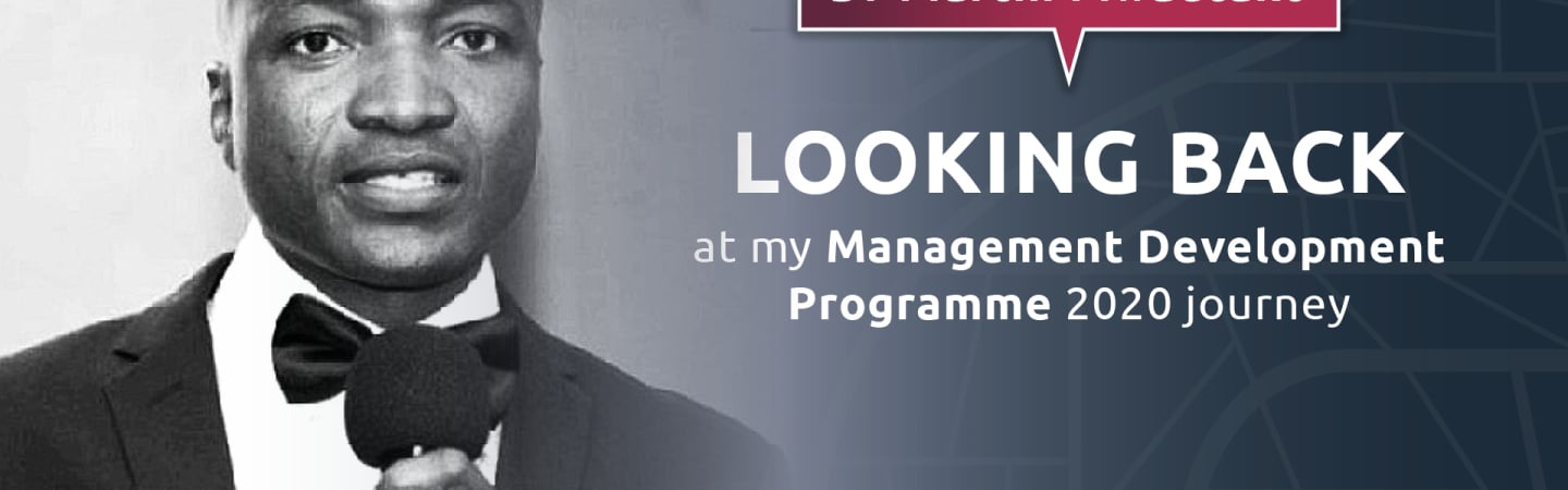 Management Development Programme (MDP) Feature: Dr. Martin Mwaetako
