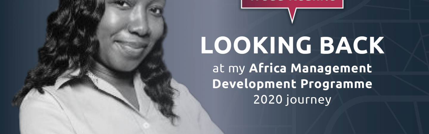 Management Development Programme (MDP) Africa Feature: Wedu Keakile